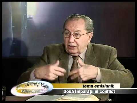 Calea Adevarul si Viata - Doua imparatii in conflict - invitat Iosif Ton - Dec.2010