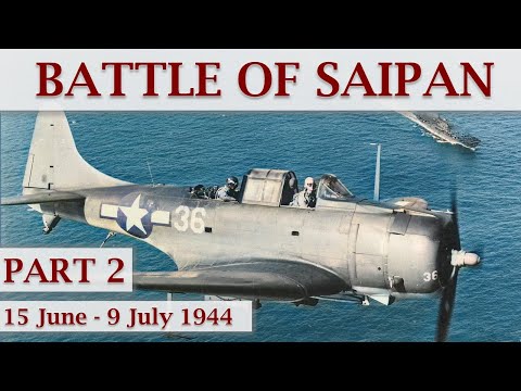 The Great Marianas Turkey Shoot | Battle of Saipan 1944 - Part 2