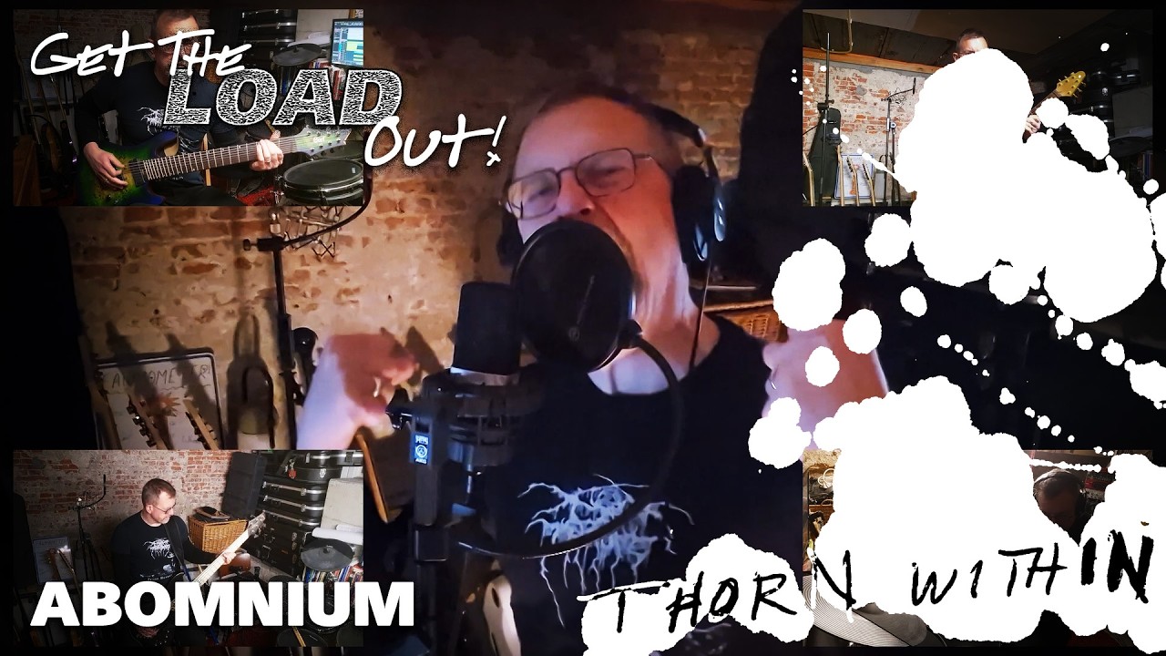 Abomnium: Thorn Within ("Get the Load Out" Cover)