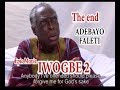 IWOGBE MIRROR 2 / END / ADEBAYO FALETI  /  KUNLE AFOLAYAN / TOYIN ADEGBOLA