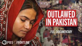A Teen Girl's Battle | Outlawed in Pakistan (full documentary) | FRONTLINE