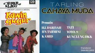 Download lagu DRAMA TARLING'KAWIN GUGUR'mp3 full GROUP CAHAYA MUDA mp3 Download lagu DRAMA TARLING'KAWIN GUGUR'mp3 full GROUP CAHAYA MUDA mp3