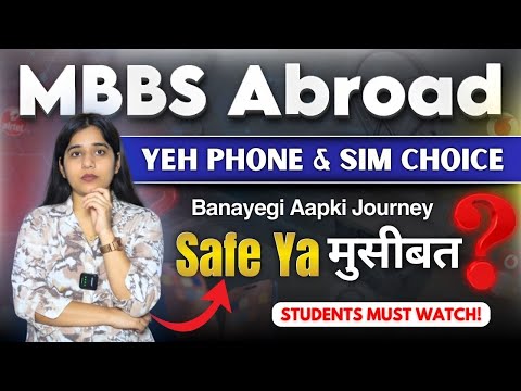 MBBS Abroad Best SIM Card or Phone Guide