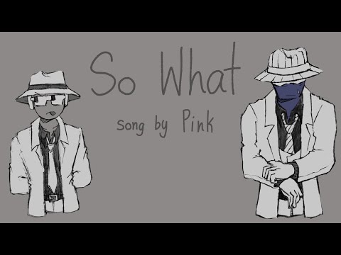 ♪ So What (2p Doublefedora)