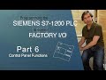 Siemens S7 1200 Control Panel Functions Part 6