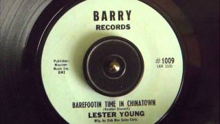 LESTER YOUNG - BAREFOOTIN TIME IN CHINATOWN