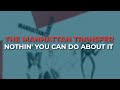 The Manhattan Transfer - Nothin' You Can Do About It (Official Audio)