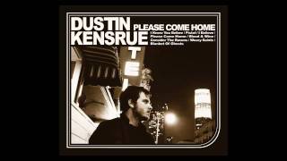 Dustin Kensrue- I Knew You Before