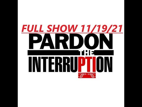 PARDON THE INTERRUPTION FULL 11/19/21 Wibon praises Mac Jones leads Patriots dominate Falcons 25 0