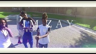 LX Feat Yung Blud - Im Zay Prod By. Lewis
