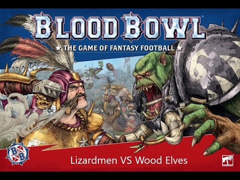 Blood Bowl 2020 League, Season 2, Week 1, Lizardmen vs Wood Elves THE REMATCH!