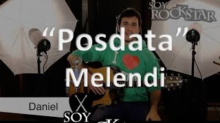 Cómo tocar/How to play &quot;Posdata&quot; by Melendi