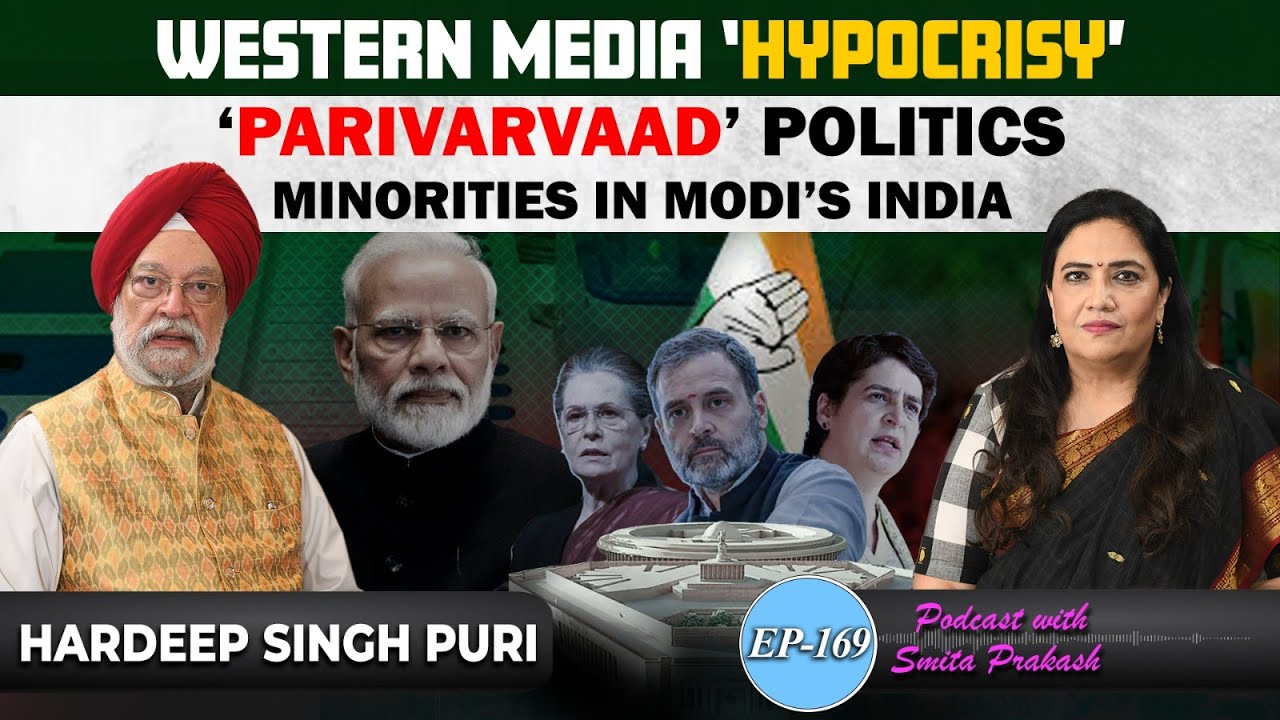 EP-169 | LS Polls 2024, Parivarvaad Politics, Minorities Quota, Foreign Media Ft. Hardeep Singh Puri