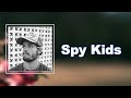 6 Dogs Spy Kids Lyrics