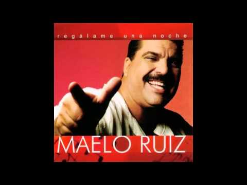 No Te Vayas - Maelo Ruiz