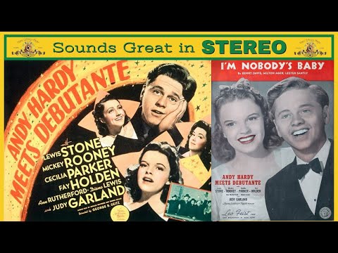 M-G-M Recording SESSIONS: ANDY HARDY MEETS DEBUTANTE - I'm Nobody's Baby  STEREO