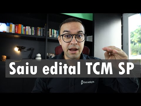 Edital TCM SP - Análise do edital (objetiva) - Cargos nível médio e superior