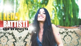 Leda Battisti - Solo un&#39; estate fa