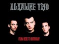 Alkaline Trio - I'm Dying Tomorrow