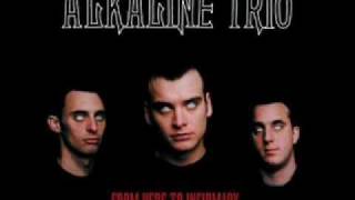 Alkaline Trio - I'm Dying Tomorrow
