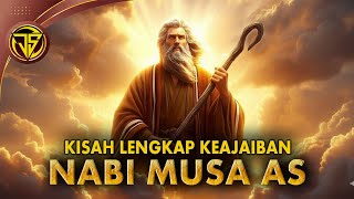 Download lagu Kisah Lengkap Keajaiban Nabi Musa AS mp3
