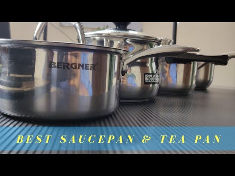 Best stainless steel saucepan/ tea pan in india (bergner vs ...