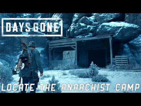 Days Gone - Marauder Camp Hunter - Locate The Anarchist Camp - Just Doing My Job
