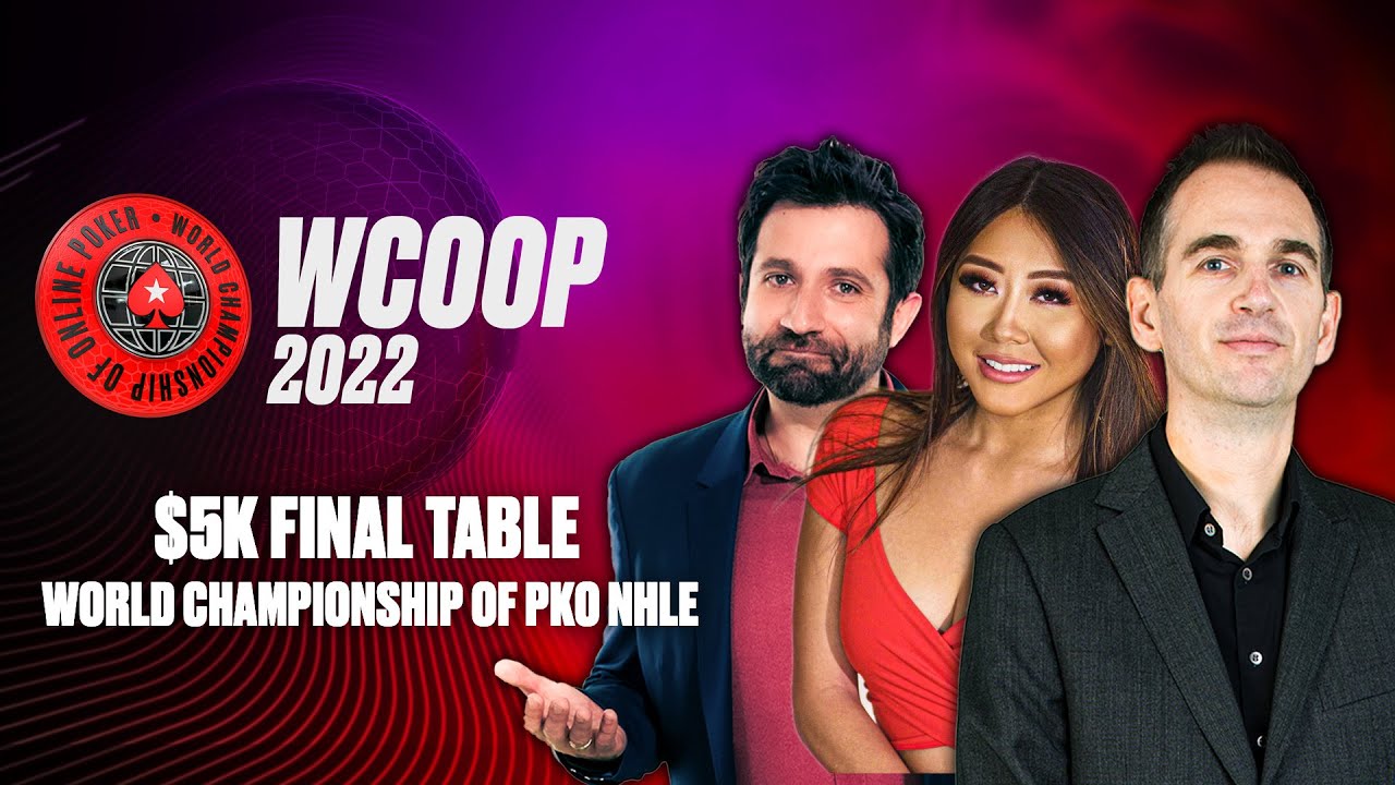 WCOOP 2022: World Championship of PKO NHLE FINAL TABLE - James, Joe and Maria ♠️ PokerStars