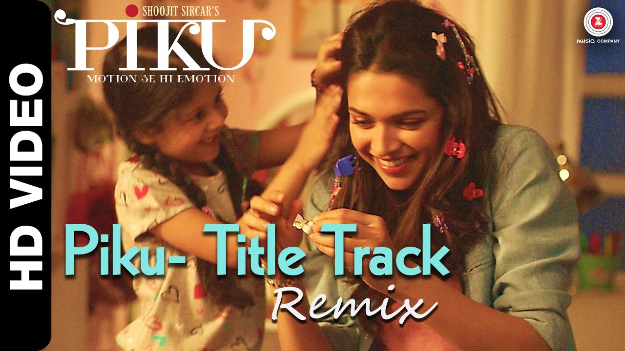 Piku (Remix) Lyrics | Piku | Sunidhi Chauhan | Anupam Roy