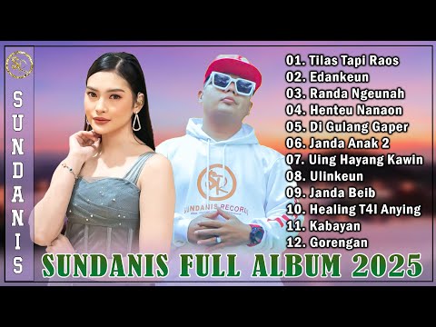 Tilas Tapi Raos - Sundanis Full Album 2025 Paling Hits - Kumpulan Lagu Sunda Paling Enak Didengar