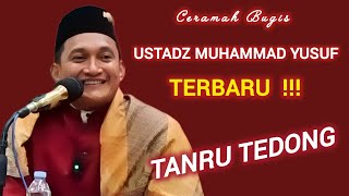 Download lagu Latest Bugis Sermon | Ustadz Muhammad Yusuf | Tanru Tedong mp3