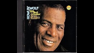 Sitting on Top of the World - Howlin&#39; Wolf