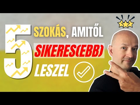 5 szokás, amitől sikeres(ebb) leszel | C.S. Lazzar Podcast