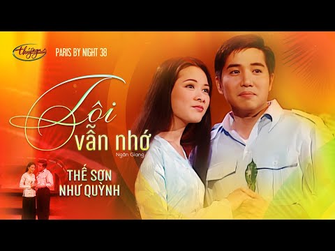 PBN 38 | Như Quỳnh & Thế Sơn - Tôi Vẫn Nhớ