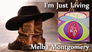 Melba Montgomery - I'm Just Living