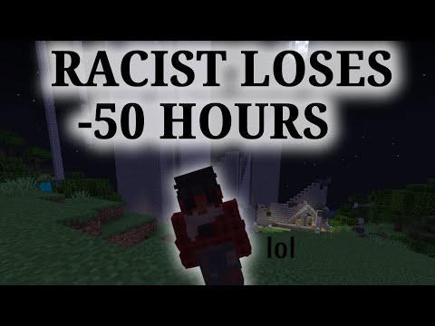 Making a Racist Start to Whine by Griefing him in Minecraft