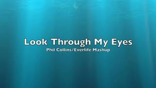 Phil Collins &amp; Everlife - Look Through My Eyes (Brother Bear)