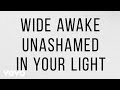 Wide Awake