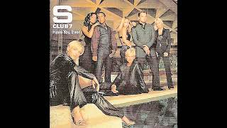 BBC UK #1s 2001-29 - S Club 7 - Have You Ever