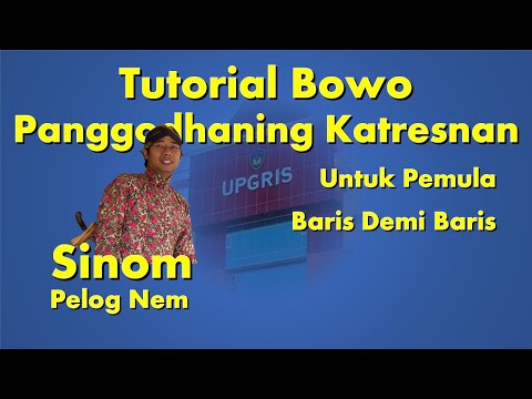BOWO PANGGODHANING KATRESNAN, TEMBANG SINOM PELOG NEM