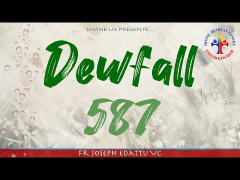 Dewfall 587 - What to do when you feel helpless