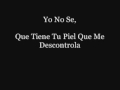 La Nueva Version - Me Descontrolas (Con Letras)