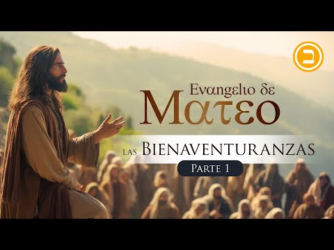 MATEO 5:1-12 - EL SERMÓN DEL MONTE - Jesús y las bienaventuranzas - Parte 1 | Jonatan Mira