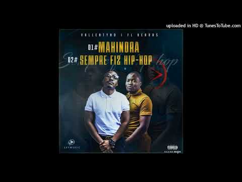 Vallentyno Sky x FL Berras - Sempre Fiz HipHop