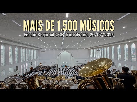 Ensaio regional CCB Jd. Transilvânia 20/07/2025 - MAIS DE 150 TUBAS (Ir. Daniel Calegari)