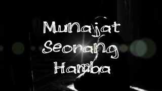 Download lagu Hijjaz - Munajat Seorang Hamba (Lirik) mp3