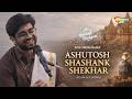 Agam Ashutosh Shashank Shekhar Shiv Stuti At Kashi Banaras Varanasi Maha Shiv Ratri 2026