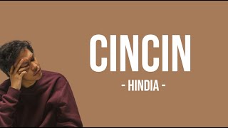 Download lagu Hindia - Cincin (Lyrics) | Kau bermasalah jiwa aku pun rada gila mp3