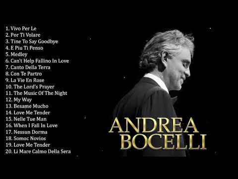 The Best Songs of Andrea Bocelli 2020 - Andrea Bocelli 20 Greatest Hits Full Album Playlist 2020