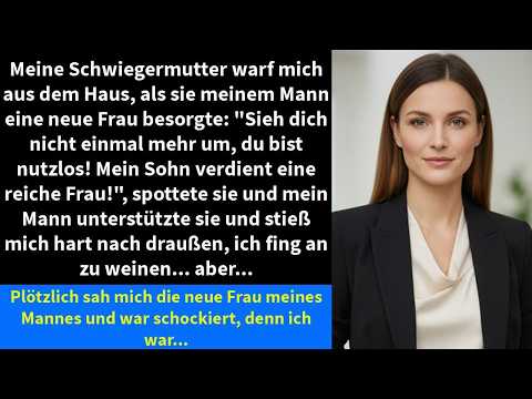 Sie besorgte meinem Mann eine Neue – und warf mich eiskalt raus